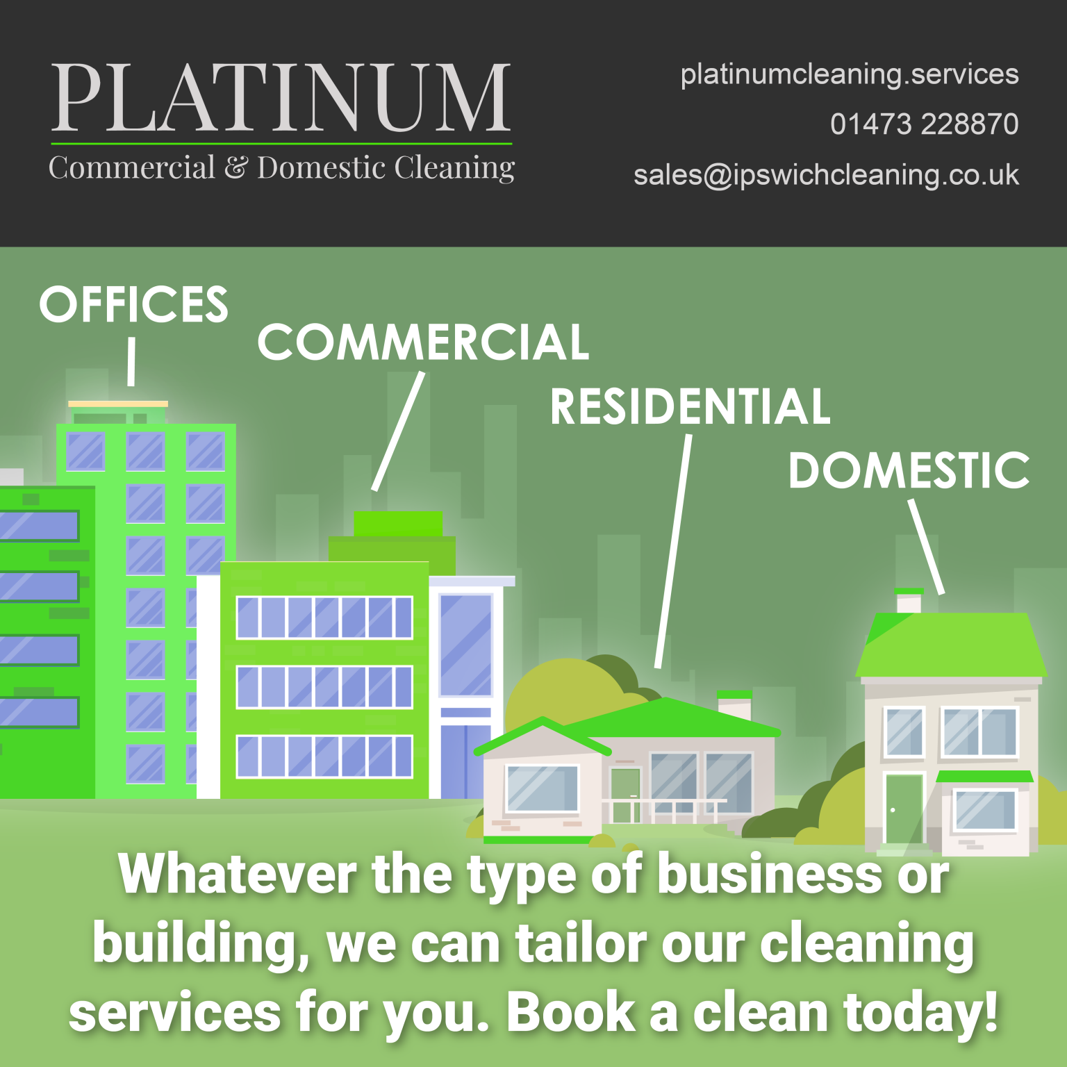 The various building types that we clean Platinum Cleaning