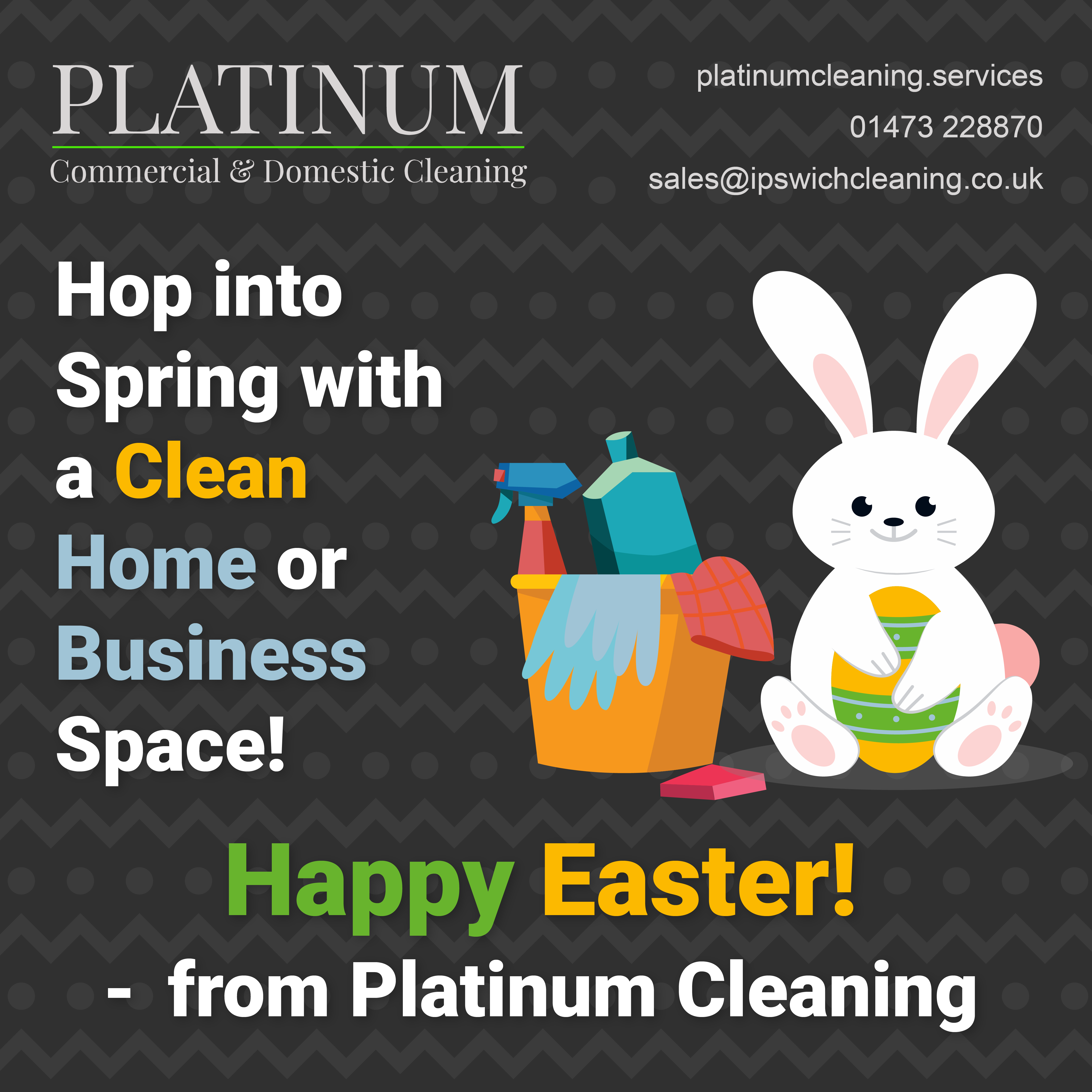 Spring into Easter with a Fresh and Clean Home or Business!