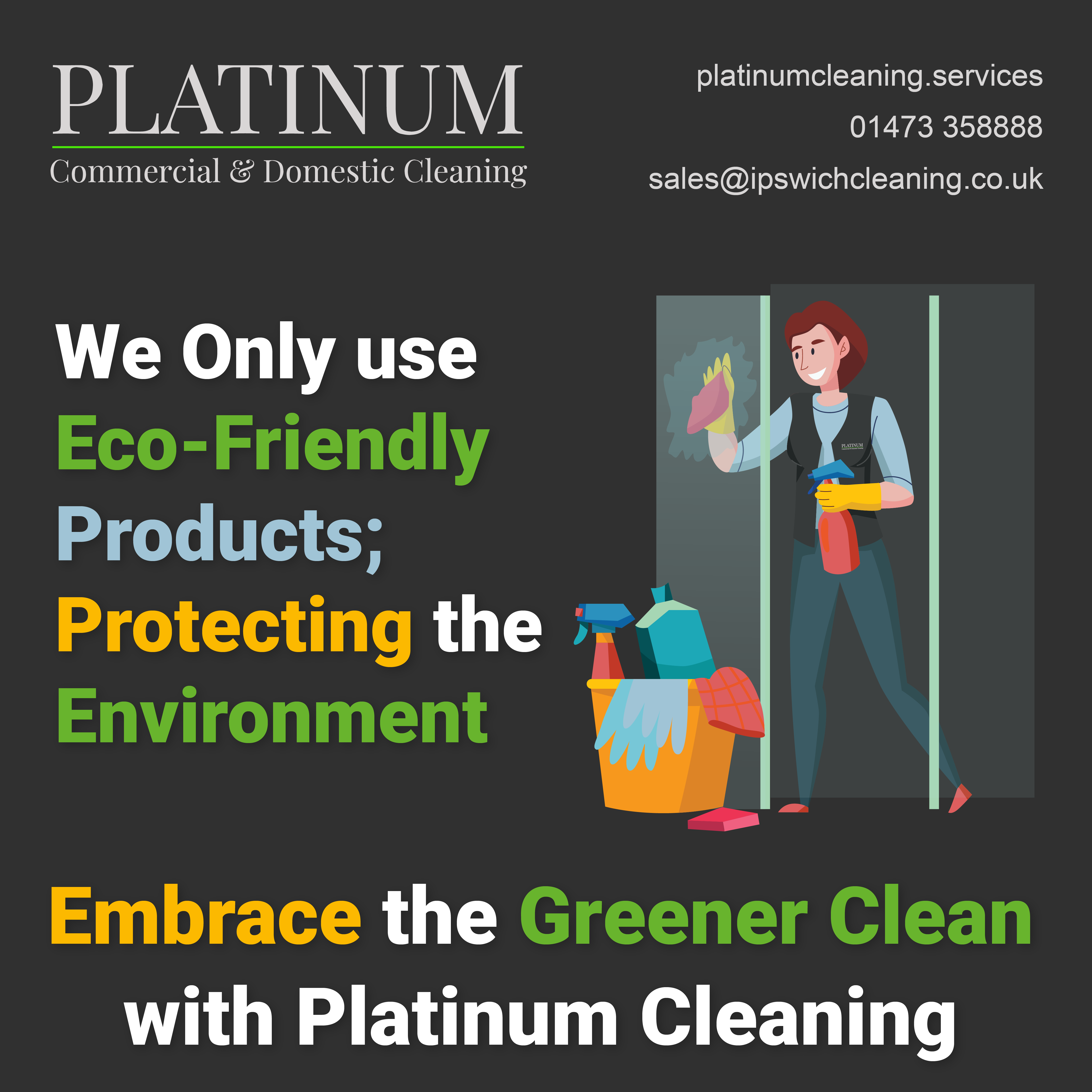 Embrace the Greener Clean with Platinum Cleaning!
