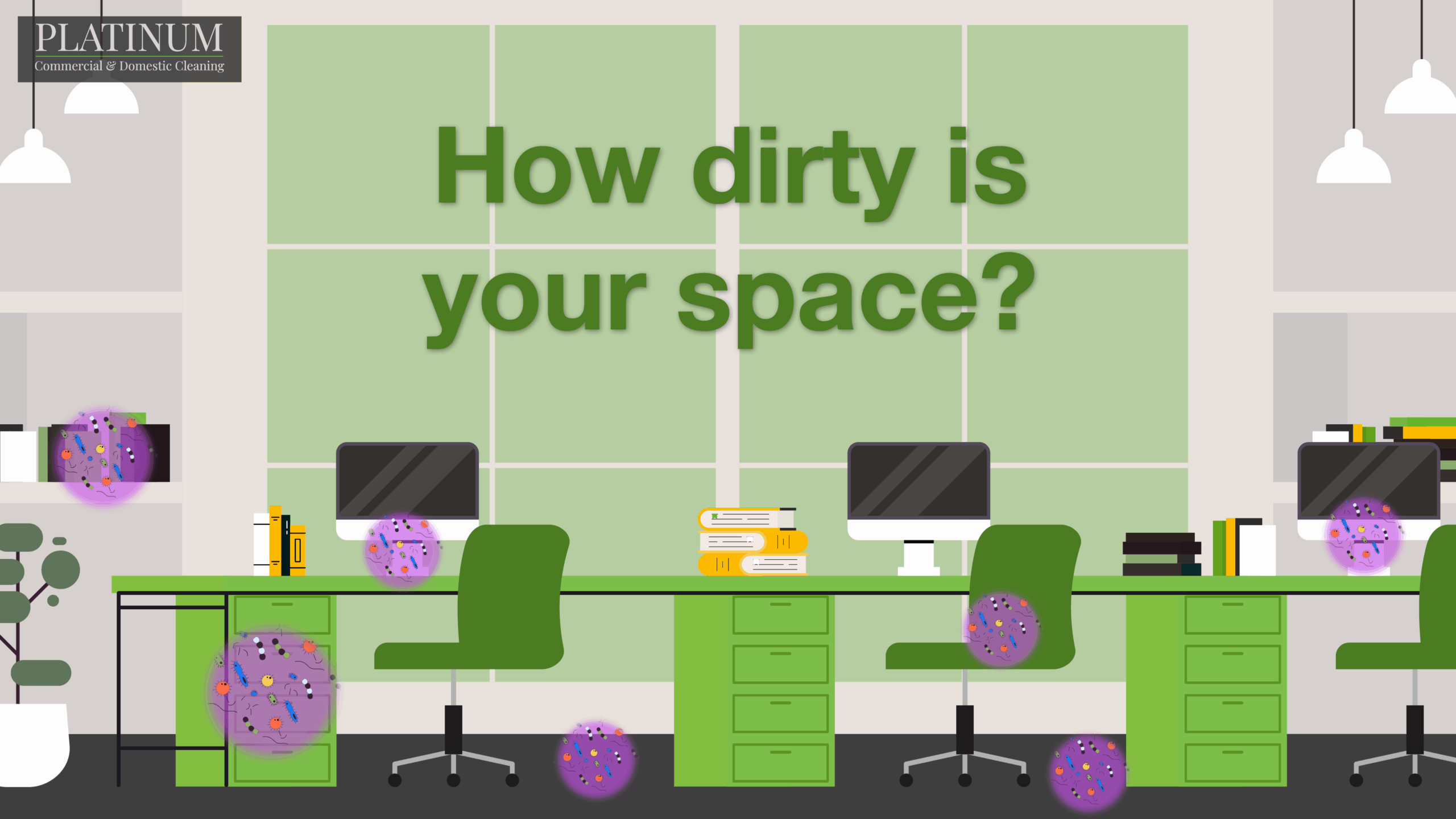 How Dirty is Your Space? – 2D Animation